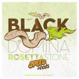 Speed Seeds Black Domina x Rosetta Stone